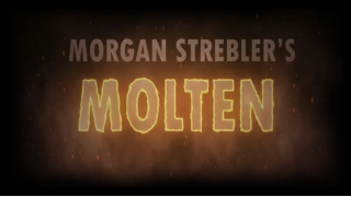 Molten by Morgan Strebler