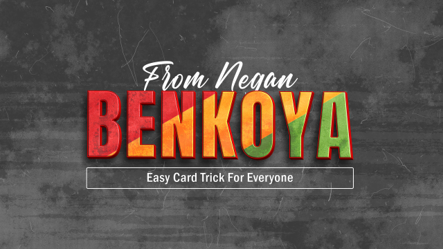 Benkoya By Negan - Card Tricks