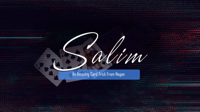 Salim By Negan - Card Tricks