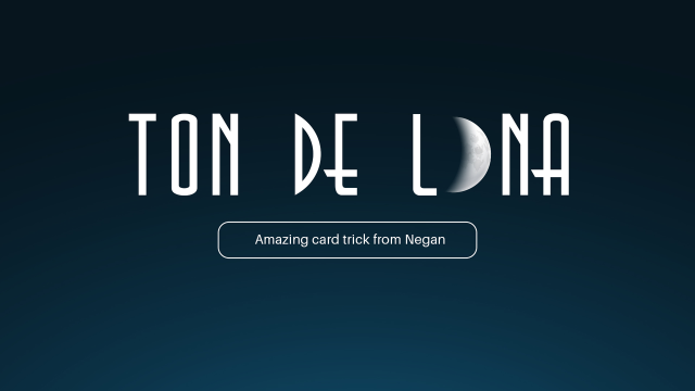 Ton De Luna By Negan - Card Tricks