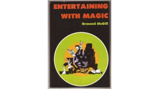 Entertaining With Magic (1977) By Ormond McGill