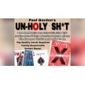 UNHOLY SHIT By Paul Gordon UNHOLY SHIT By Paul Gordon