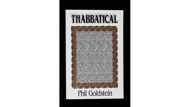 Thabbatical By Phil Goldstein - Magic Ebooks