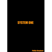 System One By Phillip Shepherd