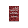 The Professional Mentalist's Intelligence Manual By Richard Osterlind The Professional Mentalist's Intelligence Manual By Richard Osterlind