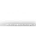 The Best Of Friends By Ross Taylor The Best Of Friends By Ross Taylor