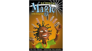 Science Magic: In The Living Room by Richard Robinson