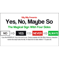 Yes, No, Maybe So By Silly Billy