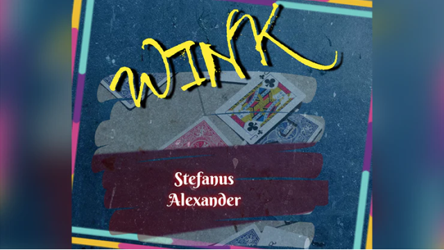 WINK By Stefanus Alexander - Card Tricks