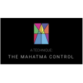 The Mahatma Control by Benjamin Earl The Mahatma Control by Benjamin Earl