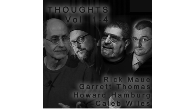 Thoughts Bundle (1-4) by Rick Maue & Garrett Thomas & Howard Hamburg & Caleb Wiles - Lecture & Competition