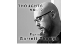 Thoughts Vol 2 by Garrett Thomas