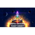 Mental Exchange By Tommy Burnett Mental Exchange By Tommy Burnett