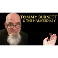 The Haunted Key Masterclass By Tommy Burnett The Haunted Key Masterclass By Tommy Burnett