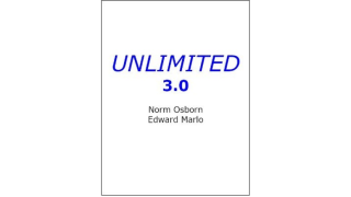 Unlimited 3.0 by Norm Osborn & Edward Marlo