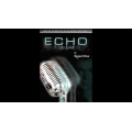 ECHO DELUXE By Wayne Dobson and Alan Wong ECHO DELUXE By Wayne Dobson and Alan Wong