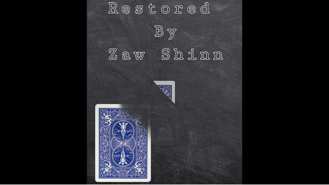 Restored By Zaw Shinn - Card Tricks