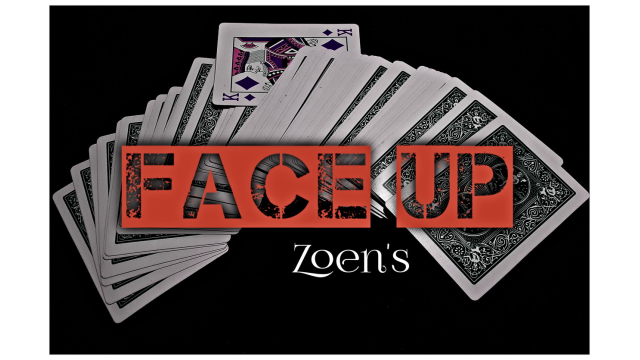 Face up By Zoen - Card Tricks