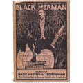 Black Herman's Secrets of Magic, Mystery and Legerdemain Black Herman's Secrets of Magic, Mystery and Legerdemain