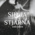 THE COMPLETE COLLECTION By Silvia Stjarna THE COMPLETE COLLECTION By Silvia Stjarna