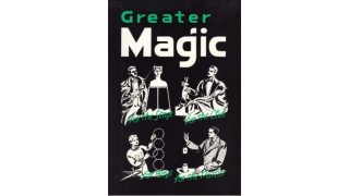 Greater Magic: A Practical Treatise on Modern Magic by John Northern Hilliard