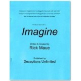 Imagine By Rick Maue Imagine By Rick Maue