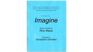 Imagine By Rick Maue