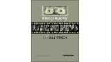 The 11-Bill Trick by Fred Kaps