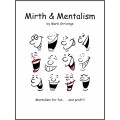 Mirth & Mentalism By Mark Strivings Mirth & Mentalism By Mark Strivings