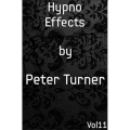 Mentalism Master Class Vol.11 Hypno Effects by Peter Turner Mentalism Master Class Vol.11 Hypno Effects by Peter Turner