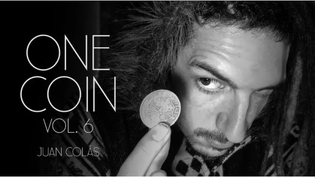 One Coin Vol.6 by Juan Colas - Money & Coin Tricks