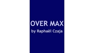 Over Max by Raphaël Czaja