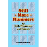 Still More Hummers by Bob Hummer