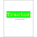 Tractor by Madison Hagler Tractor by Madison Hagler