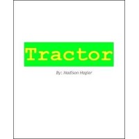 Tractor by Madison Hagler