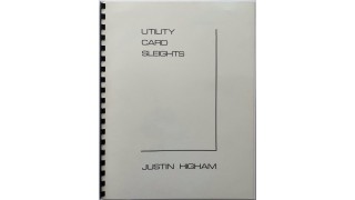 Utility Card Sleights by Justin Higham