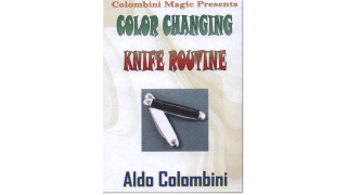 Aldo Colombini - Color Changing Knife Routine