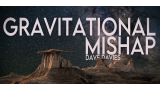 David Davis – Gravitational Mishap