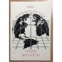 1986 World Lecture Tour Notes by Ben Harris