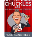 175 One-Liner Jokes for Magicians by Wolfgang 175 One-Liner Jokes for Magicians by Wolfgang
