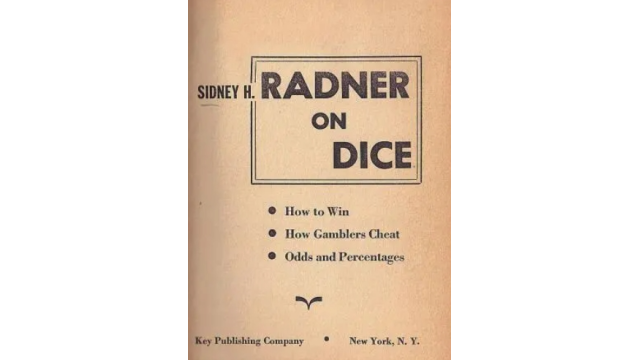 Radner on Dice by Sidney H. Radner - 2024