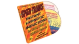 Speed Trance: Instant Hypnotic Inductions by John Cerbone and Richard Nongard