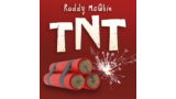 TNT by Roddy McGhie