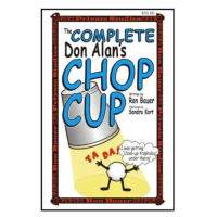 Ron Bauer Private Studies - The Complete Don Alan Chop Cup