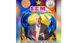 Dr. Michael Rubinstein - S.E.M.