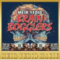 Brain Bogglers by Meir Yedid Brain Bogglers by Meir Yedid