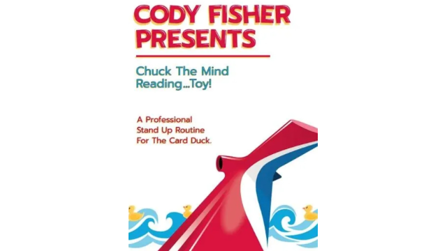 Cody S. Fisher - Chuck The Mind Reading Toy - 2024