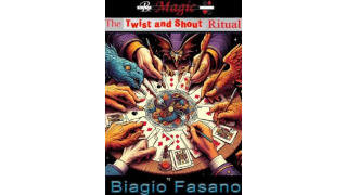 The TWIST & SHOUT Ritual by Biagio Fasano