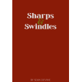 Sharps & Swindles By Sean Devine Sharps & Swindles By Sean Devine