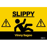 Slippy by Vinny Sagoo (Neo Magic)